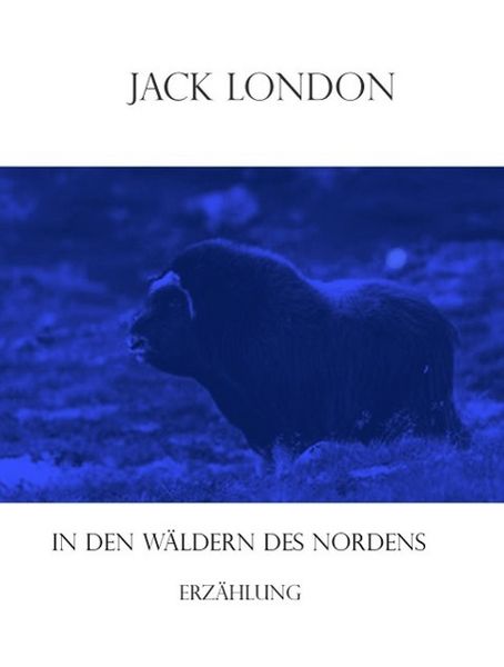 Produktbild: In den W&auml;ldern des Nordens
