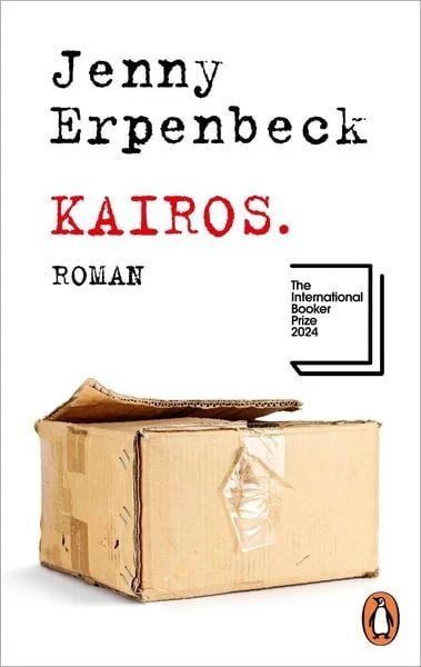 Kairos, Gebundene Ausgabe von Jenny Erpenbeck, Penguin, 9783328600855