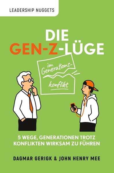 Produktbild: Die Gen-Z-L&uuml;ge im Generationskonflikt