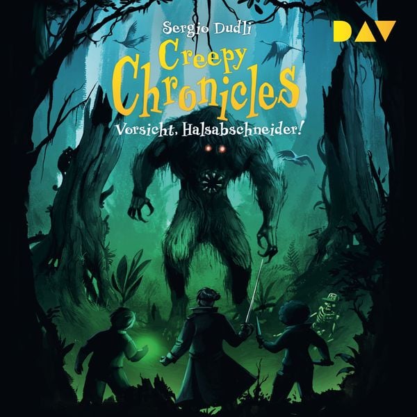 Creepy Chronicles – Teil 2: Vorsicht, Halsabschneider!