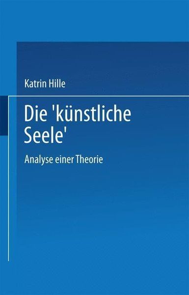 Produktbild: Die "k&uuml;nstliche Seele"