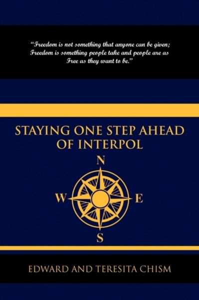 Produktbild: Edward and Teresita Chism, A: Staying One Step Ahead of Inte