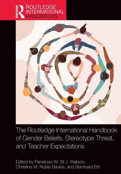 Produktbild: The Routledge International Handbook of Gender Beliefs, Stereotype Threat, and Teacher Expectations