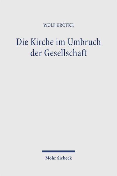 Produktbild: Die Kirche im Umbruch der Gesellschaft