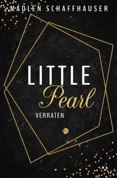 Little Pearl, Taschenbuch von Madlen Schaffhauser, Epubli, 9783746762692