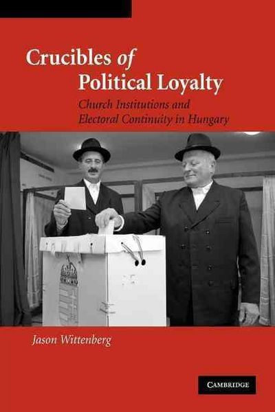 Produktbild: Crucibles of Political Loyalty