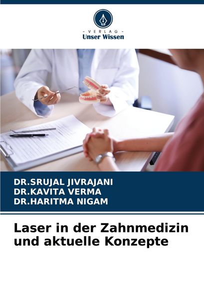 Produktbild: Laser in der Zahnmedizin und aktuelle Konzepte