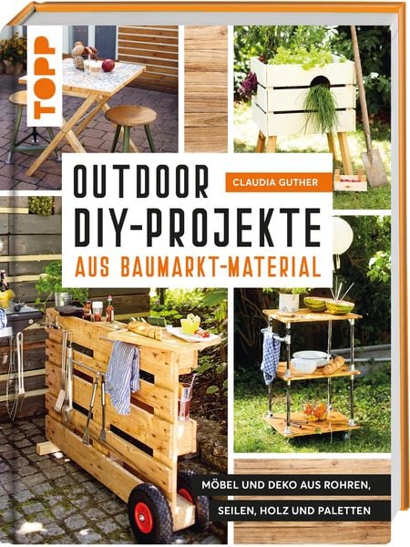 Produktbild: Outdoor-DIY-Projekte aus Baumarkt-Material