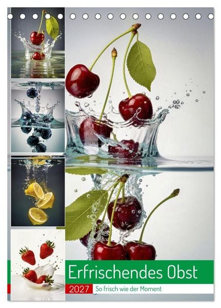Produktbild: Erfrischendes Obst (Tischkalender 2027 DIN A5 hoch), CALVENDO Monatskalender