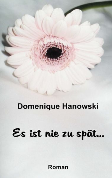 Produktbild: Es ist nie zu sp&auml;t...