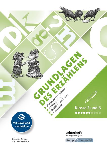 Produktbild: Grundlagen des Erz&auml;hlens &ndash; Klasse 5/6 &ndash; Lehrerheft