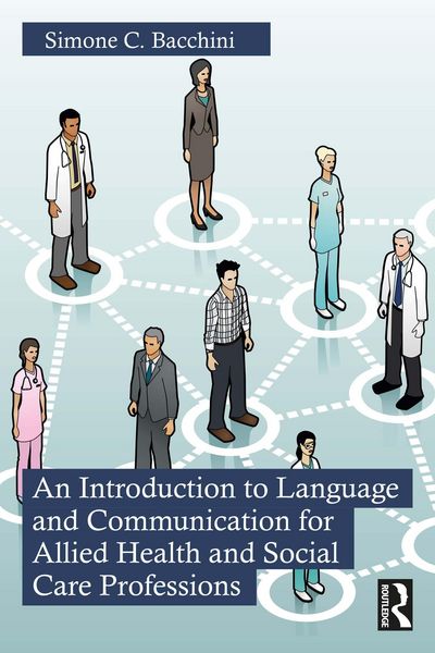 Produktbild: An Introduction to Language and Communication for Allied Health and Social Care Professions