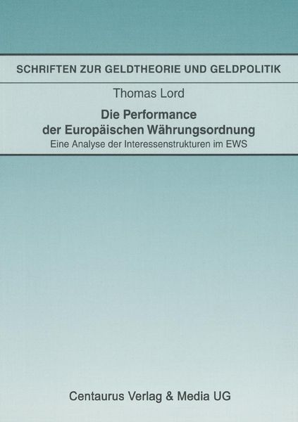Produktbild: Die Performance der Europ&auml;ischen W&auml;hrungsordnung