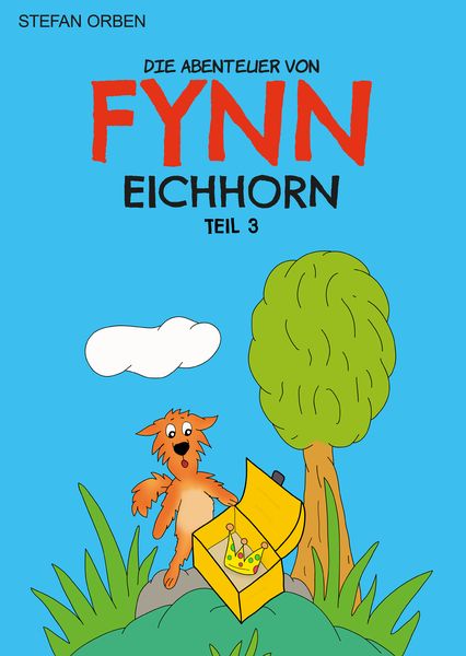 Produktbild: Die Abenteuer von Fynn Eichhorn Teil 3