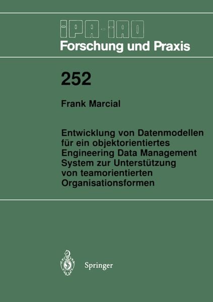 Produktbild: Entwicklung von Datenmodellen f&uuml;r ein objektorientiertes Engineering Data Management System zur Unterst&uuml;tzung von teamorientierten Organisationsformen