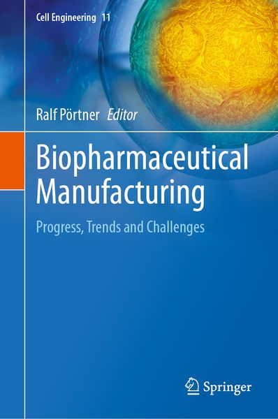 Produktbild: Biopharmaceutical Manufacturing