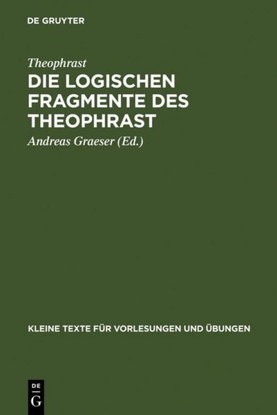 Produktbild: Die logischen Fragmente des Theophrast