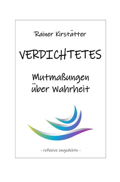 Produktbild: VERDICHTETES Mutma&szlig;ungen &uuml;ber Wahrheit