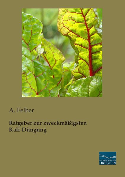 Produktbild: Ratgeber zur zweckm&auml;&szlig;igsten Kali-D&uuml;ngung
