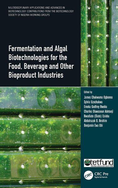 Produktbild: Fermentation and Algal Biotechnologies for the Food, Beverage and Other Bioproduct Industries