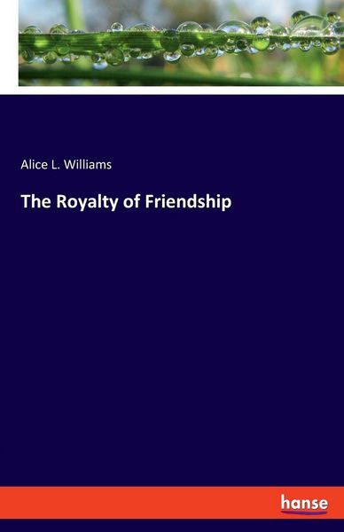 Produktbild: The Royalty of Friendship