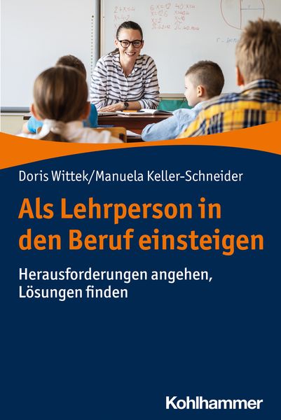 Produktbild: Als Lehrperson in den Beruf einsteigen