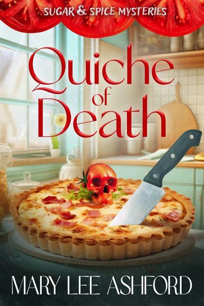 Produktbild: Quiche of Death (Sugar & Spice Mysteries, #3)