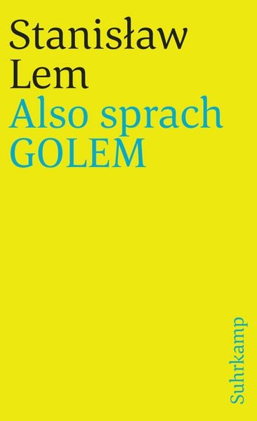 Also sprach GOLEM, Taschenbuch von Stanisław Lem, Suhrkamp, 978-3-518-37766-6