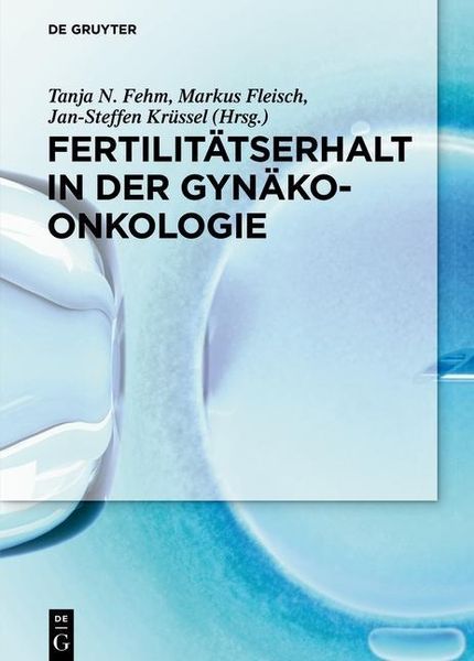Produktbild: Fertilit&auml;tserhalt in der Gyn&auml;koonkologie