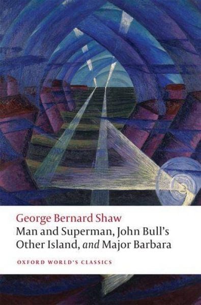 Produktbild: Man and Superman, John Bull's Other Island, and Major Barbara