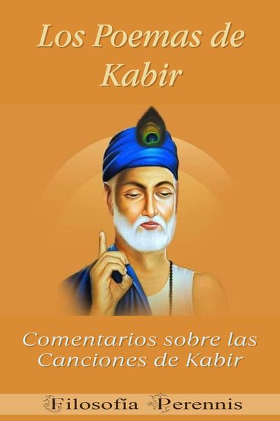 Produktbild: Los Poemas de Kabir: Comentarios sobre las Canciones de Kabir
