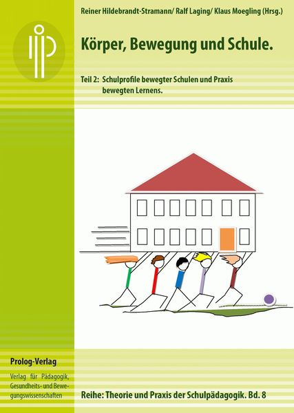 Produktbild: K&ouml;rper, Bewegung und Schule. Teil 2