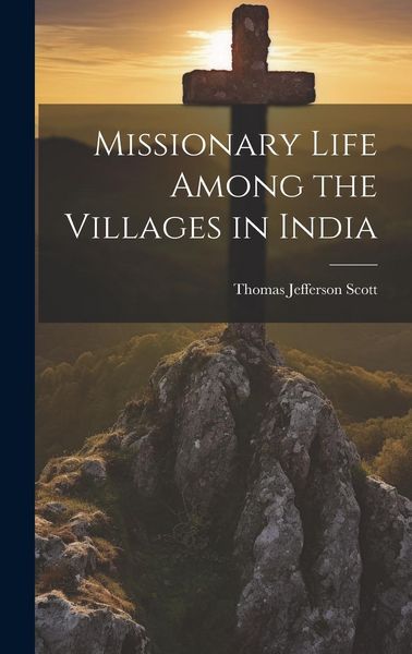 Produktbild: Missionary Life Among the Villages in India