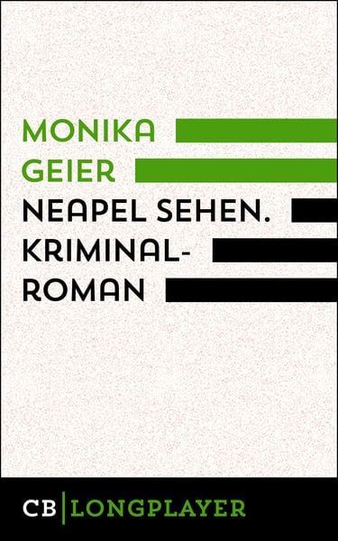 Produktbild: Neapel sehen. Bettina Bolls zweiter Fall