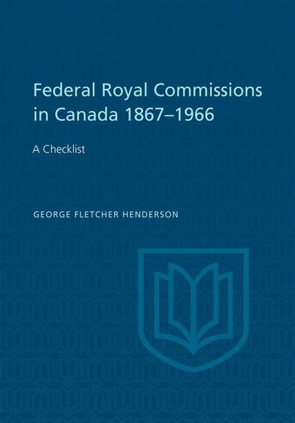 Produktbild: Federal Royal Commissions in Canada 1867-1966