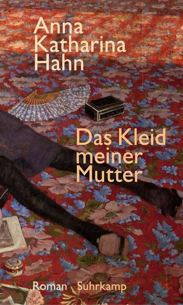 Produktbild: Hahn, A: Kleid meiner Mutter