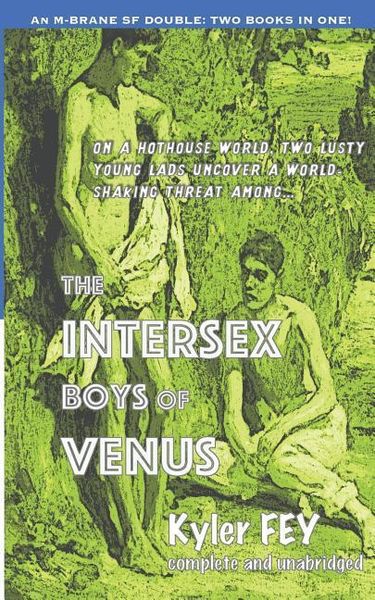 Produktbild: The Intersex Boys of Venus / One Hundred Times
