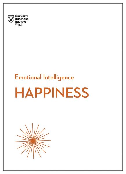 Produktbild: Happiness (HBR Emotional Intelligence Series)