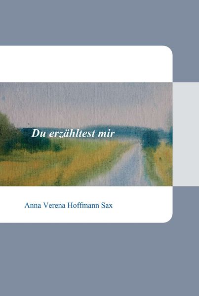 Produktbild: Du erz&auml;hltest mir