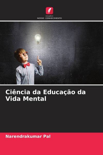 Produktbild: Ci&ecirc;ncia da Educa&ccedil;&atilde;o da Vida Mental