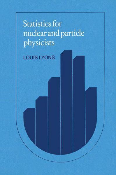 Produktbild: Statistics for Nuclear and Particle Physicists