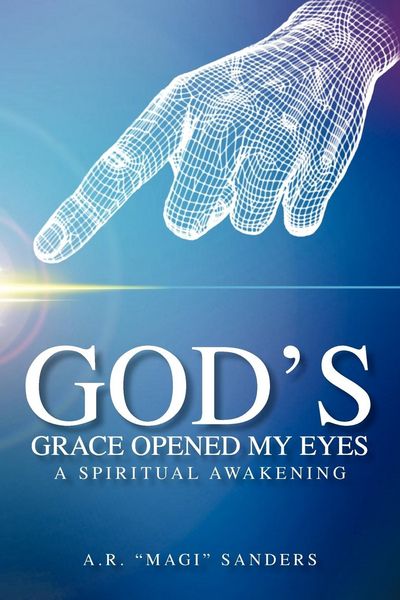 Produktbild: God's Grace Opened My Eyes a Spiritual Awakening