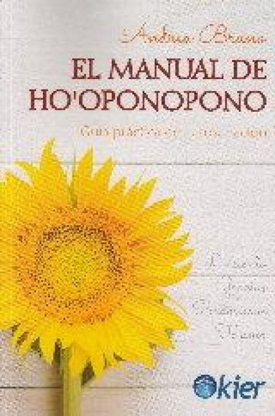Produktbild: Manual de Ho'oponopono : gu&iacute;a pr&aacute;ctica de autosanaci&oacute;n