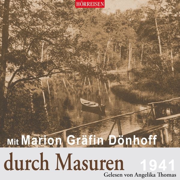 Produktbild: Mit Marion Gräfin Dönhoff durch Masuren