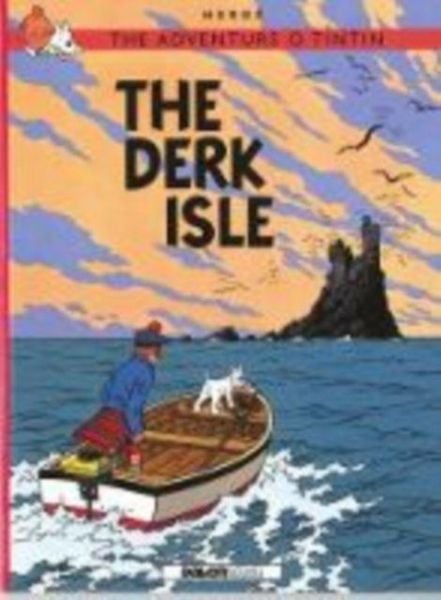 Adventurs o Tintin, The: The Derk Isle, Taschenbuch von Hergé, Dalen (Llyfrau) Cyf, 9781906587383