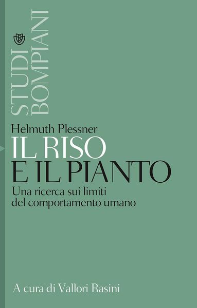 Produktbild: Il riso e il pianto. Una ricerca sui limiti del comportamento umano
