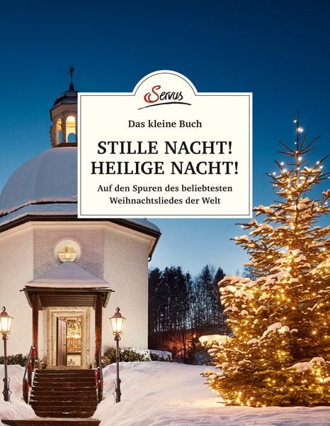 Produktbild: Das kleine Buch: Stille Nacht! Heilige Nacht!