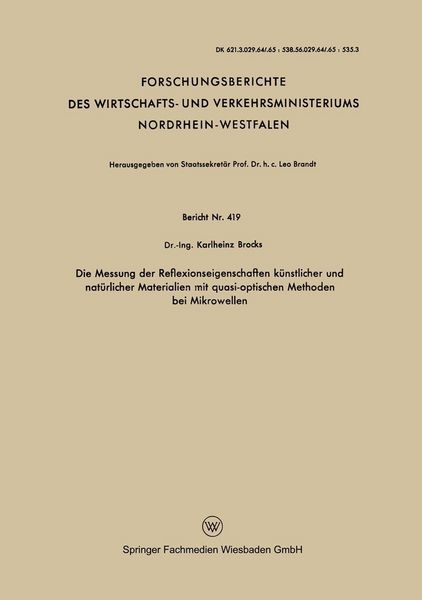 Produktbild: Die Messung der Reflexionseigenschaften k&uuml;nstlicher und nat&uuml;rlicher Materialien mit quasi-optischen Methoden bei Mikrowellen