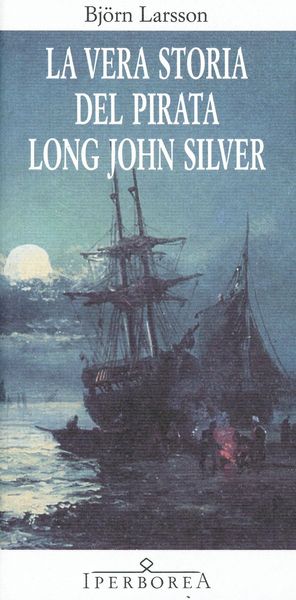 Produktbild: La vera storia del pirata Long John Silver