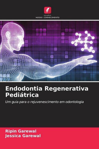 Produktbild: Endodontia Regenerativa Pedi&aacute;trica